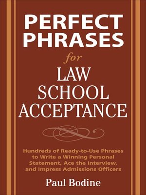 cover image of Perfect Phrases for Law School Acceptance